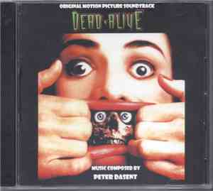 Peter Dasent - Dead Alive (Braindead)