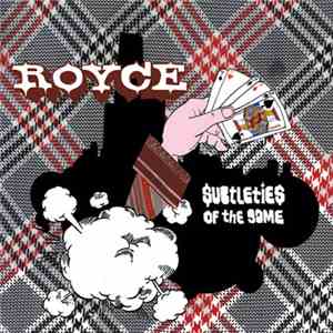 Royce  - Subtleties Of The Game
