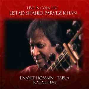 Shahid Parvez And Enayet Hossain - Live In Concert