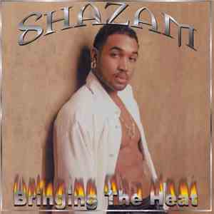 Shazam  - Bringing The Heat