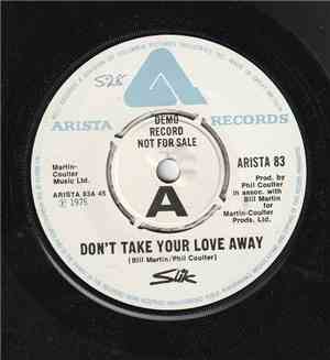 Slik - Don't Take Your Love Away / This Side Up