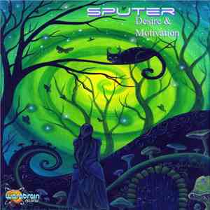Sputer - Desire & Motivation
