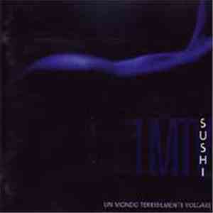Sushi  - Un Mondo Terribilmente Volgare