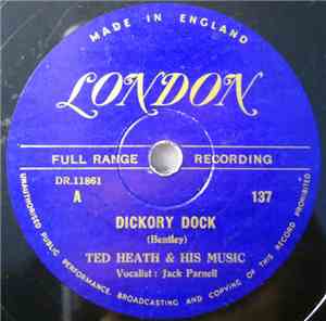 Ted Heath & His Music - Dickory Dock