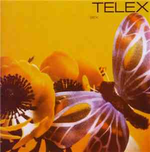 Telex - Sex (Birds And Bees)