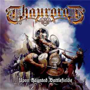 Thaurorod - Upon Haunted Battlefields