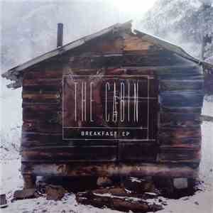 The Cabin - Breakfast EP