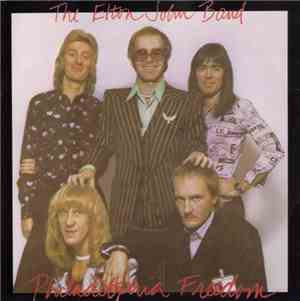 The Elton John Band - Philadelphia Freedom