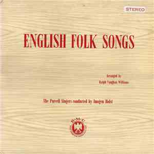 The Purcell Singers - English Folk Songs