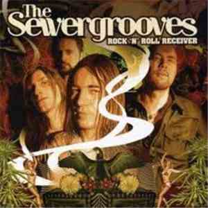 The Sewergrooves - Rock 'N' Roll Receiver