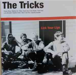 The Tricks - Lick Your Lips