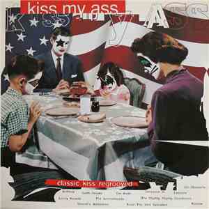 Various - Kiss My Ass: Classic Kiss Regrooved
