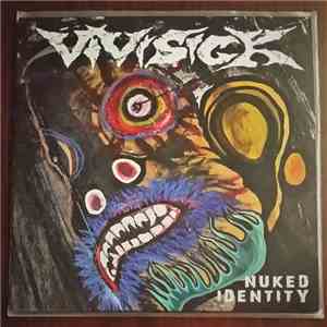 Vivisick - Nuked Identity