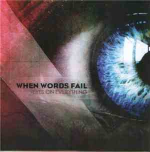 When Words Fail - Eyes On Everything
