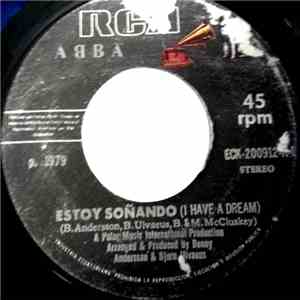 ABBA - Estoy Soñando (I Have A Dream)