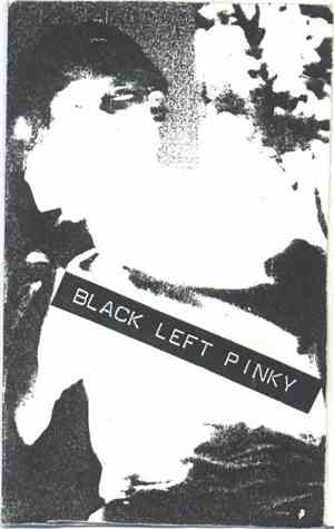 Black Left Pinky - Gonna Kill You