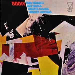 Blue Mitchell, Roy Haynes, Charles Kynard, Charles Williams  - Booty