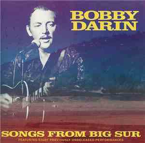 Bobby Darin - Songs From Big Sur