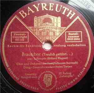 Chor Und Orchester Des Festspielehauses Bayreuth / Orchester Des Festspielehauses Bayreuth - Lohengrin