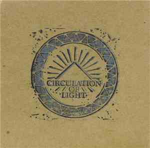 Circulation Of Light - Emersal Tracings