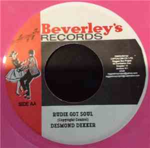 Desmond Dekker / Roland Alphonso & Beverley's All Stars - Rudie Got Soul / The Cat