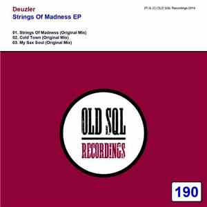 Deuzler - Strings Of Madness EP