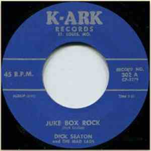 Dick Seaton And The Mad Lads - Juke Box Rock / Cool Charm