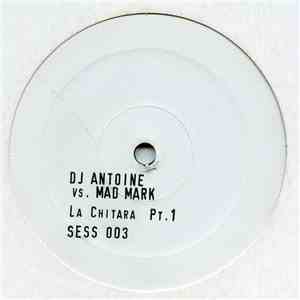 DJ Antoine vs. Mad Mark - La Chitara (Part 1)