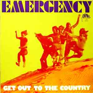 Emergency  - Get Out To The Country