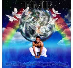EMP - Everybody Makin' Profits, Volume I