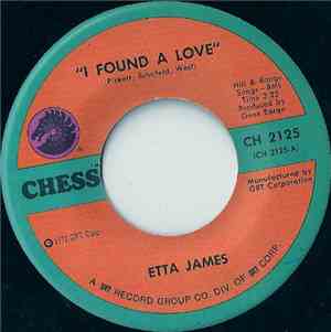 Etta James - I Found A Love / Nothing From Nothing Leaves Nothing