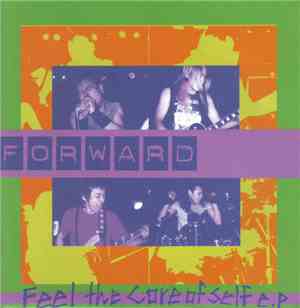 Forward  - Feel The Core Of Self E.P