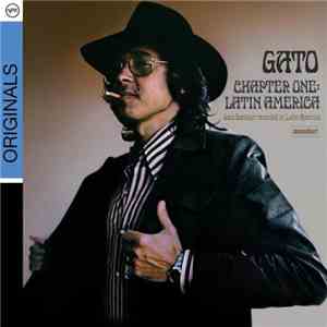 Gato Barbieri - Chapter One: Latin America