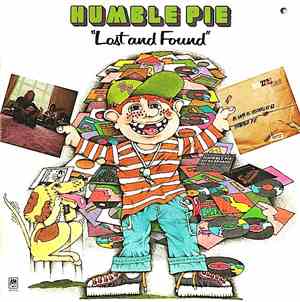 Humble Pie - Lost And Found