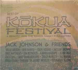 Jack Johnson & Friends - Best Of Kokua Festival