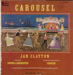 Jan Clayton, Rodgers & Hammerstein, Camarata - Carousel