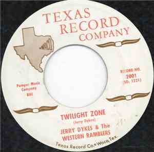 Jerry Dykes & The Western Ramblers - Twilight Zone