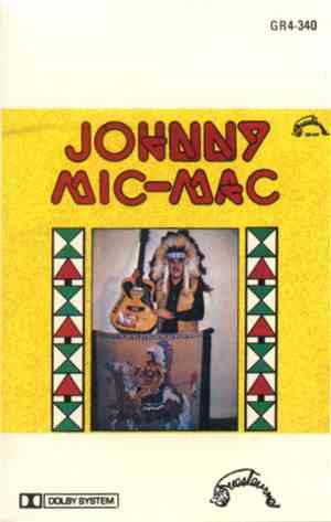 Johnny Mic-Mac - Johnny Mic-Mac