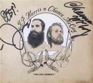 JP Harris & Chance McCoy - Two Bad Hombres
