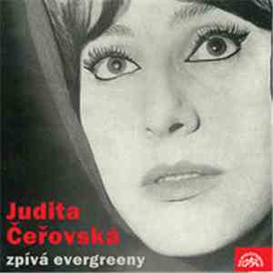 Judita Čeřovská - Judita Čeřovská Zpívá Evergreeny