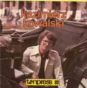 Kazimierz Kowalski - Słowiańska Dusza / Love Will Find Me