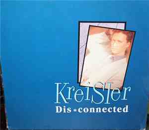 Kreisler - Disconnected
