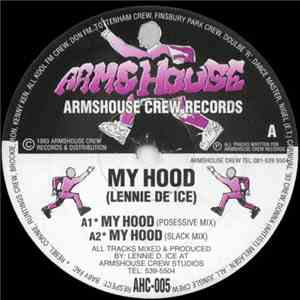 Lennie De Ice - My Hood / Switch