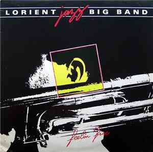 Lorient Big Band - Feelin' Free