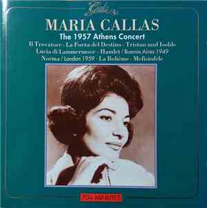 Maria Callas - The 1957 Athens Concert