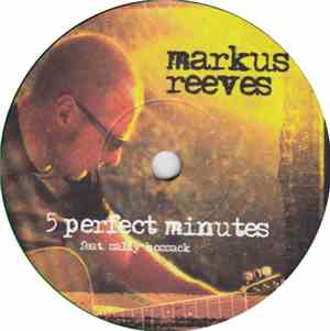 Markus Reeves, Rhett Barrow - 5 Perfect Minutes / Ticking Slowly