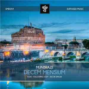 Munbraze - Decem Mensium