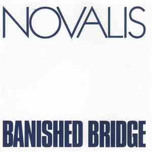 Novalis  - Banished Bridge