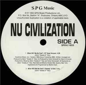Nu Civilization - When Will We Be Free