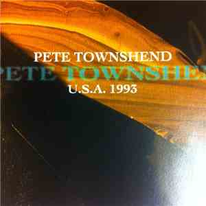 Pete Townshend - U.S.A. 1993